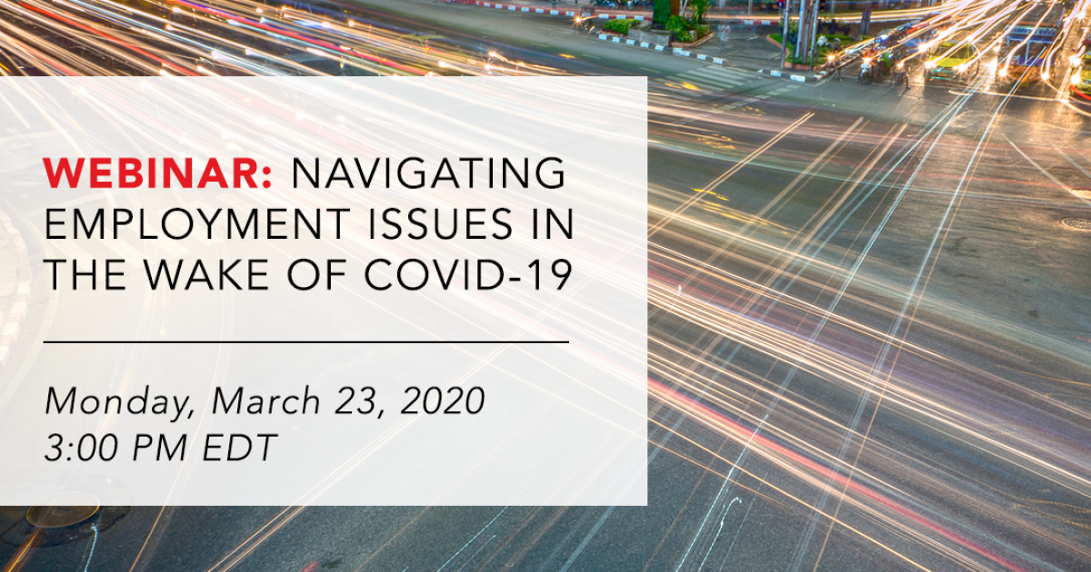 Navigating Employment Issues in the Wake of COVID-19