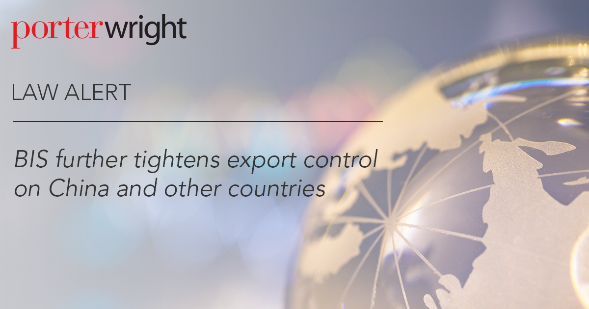 BIS Further Tightens Export Control On China And Other Countries