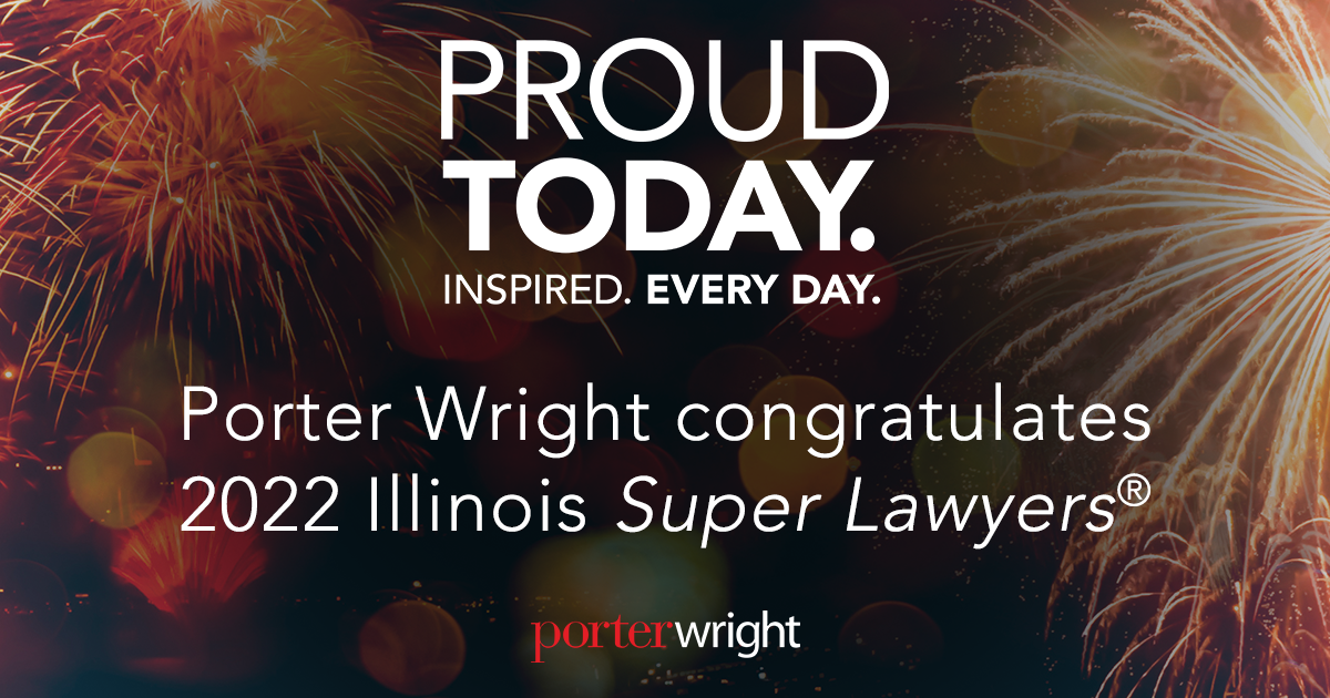 Porter Wright congratulates 2022 Illinois Super Lawyers®