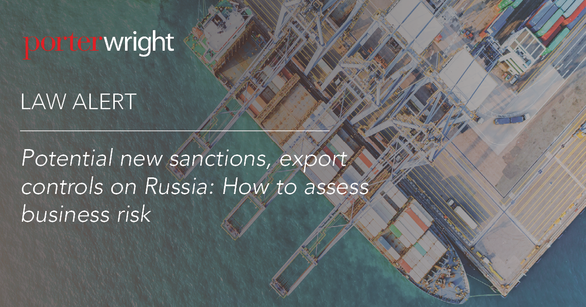 Potential New Sanctions, Export Controls On Russia: How To Assess ...