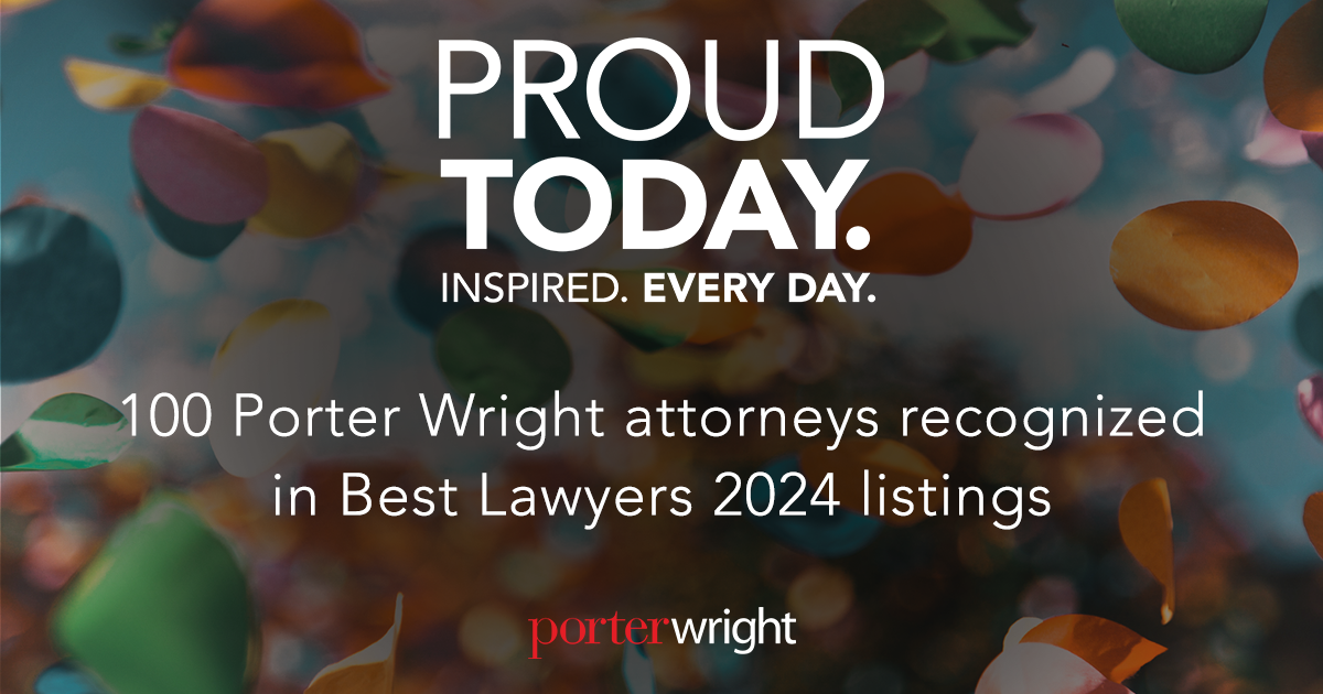 100 Porter Wright attorneys recognized in Best Lawyers® 2024 listings